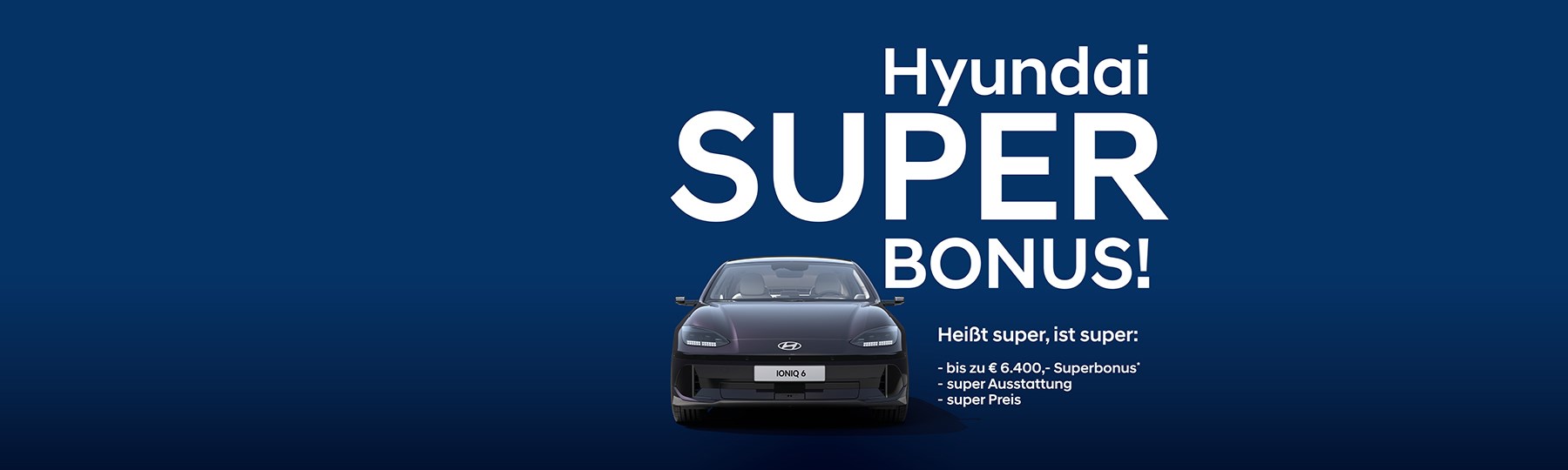 Hyundai IONIQ 6 Superbonus 2025-1800x540 Header final10